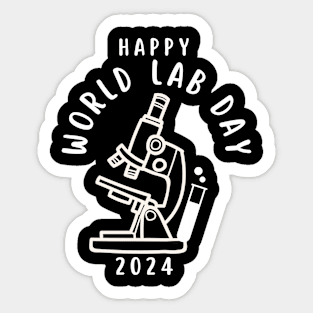 Happy World Lab Day 2024 Sticker